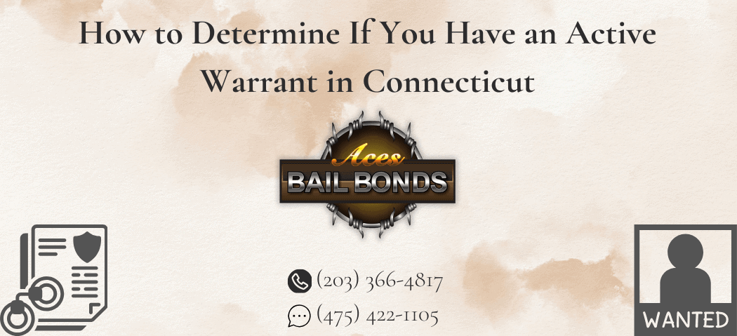 Guide on Active Warrants in Connecticut.