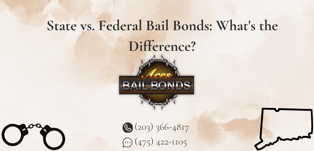 State vs. Federal Bail Bonds: What’s the Difference?