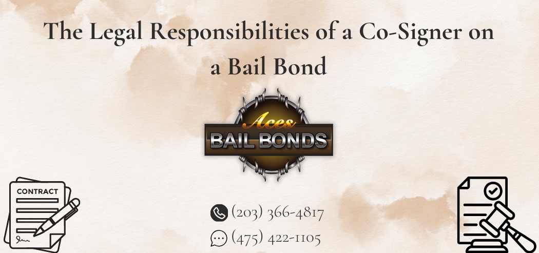 The Legal Responsibilities of a Co-Signer on a Bail Bond